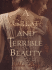 A Great and Terrible Beauty