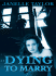 Dying to Marry