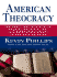 American Theocracy: The Peril and Politics of Radical Religion, Oil, and Borrowed Money in the 21st Century