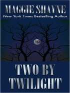 Two by Twilight