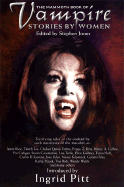 The mammoth book of vampire stories by women