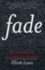 Fade: My Journeys in Multiracial America
