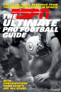ESPN: The Ultimate Pro Football Guide
