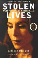 Stolen Lives: Twenty Years in a Desert Jail