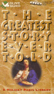 The Greatest Story Ever Told