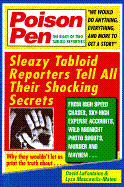 Poison Pen: The Diary of Two Tabloid Reporters
