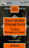Total Quality Management: The New Management Model