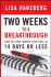 Two Weeks to a Breakthrough: How to Zoom Toward Your Goal in 14 Days or Less