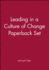 Leading in a Culture of Change