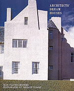Architect's Dream Houses