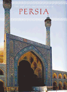 Art and Architecture of Persia