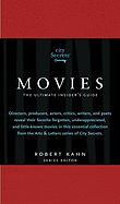 City Secrets: Movies: The Ultimate Insider's Guide