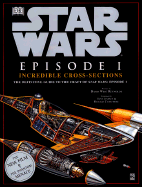 Star Wars Episode I Incredible Cross-Sections