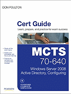 McTs 70-640 Cert Guide: Windows Server 2008 Active Directory, Configuring