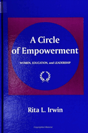 Circle of Empowerment: Women, Education, and Leadership