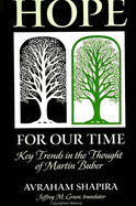Hope for our time: key trends in the thought of Martin Buber