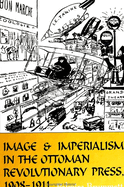 Image & Imperialism Ottoman Revo P