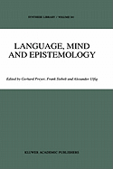 Language, Mind and Epistemology: On Donald Davidson's Philosophy