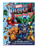 Marvel Heroes Save the Day: A Panorama Sticker Storybook