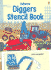Diggers Stencil Book