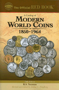 An Official Red Book: A Catalog of Modern World Coins 1850-1964