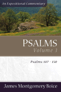 Psalms Volume 3: Psalms 107-150