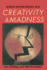 Creativity and Madness: New Findings and Old Stereotypes