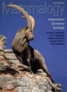 Mammalogy: Adaptation, Diversity, Ecology