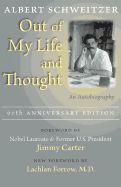 Out of my life and thought, an autobiography