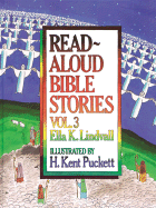Read Aloud Bible Stories Volume 3