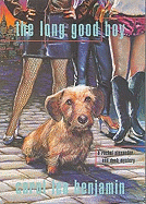 The Long Good Boy: A Rachel Alexander and Dash Mystery