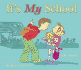 It's My School