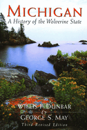 Michigan, a History of the Wolverine State