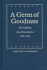 A Germ of Goodness: The California State Prison System, 1851-1944