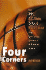 Four Corners: How Unc, N.C. State, Duke, and Wake Forest Made North Carolina the Center of the Basketball Universe
