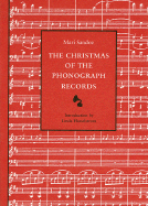 Christmas of the Phonograph Records: A Recollection
