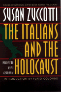 The Italians and the Holocaust: Persecution, Rescue and Survival