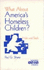 What about America's Homeless Children?: Hide and Seek
