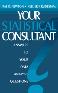 Your Statistical Consultant: Answers to Your Data Analysis Questions