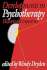 Developments in Psychotherapy: Historical Perspectives