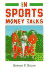 In Sports, Money Talks