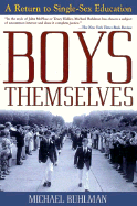 Boys Themselves