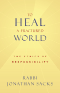 To Heal a Fractured World: The Ethics of Responsibility