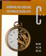 Algorithms, Data Structures and Problem Solving with C++