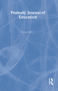 A Nation at Risk: A 20-Year Reappraisal. a Special Issue of the Peabody Journal of Education