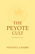 The Peyote Cult