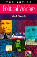 The Art of Political Warfare