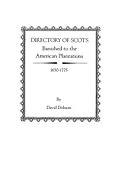 Directory of Scots Banished to the American Plantations, 1650-1775
