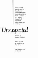 A World Unsuspected: Portraits of Southern Childhood