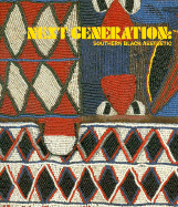 Next Generation: Southern Black Aesthetic